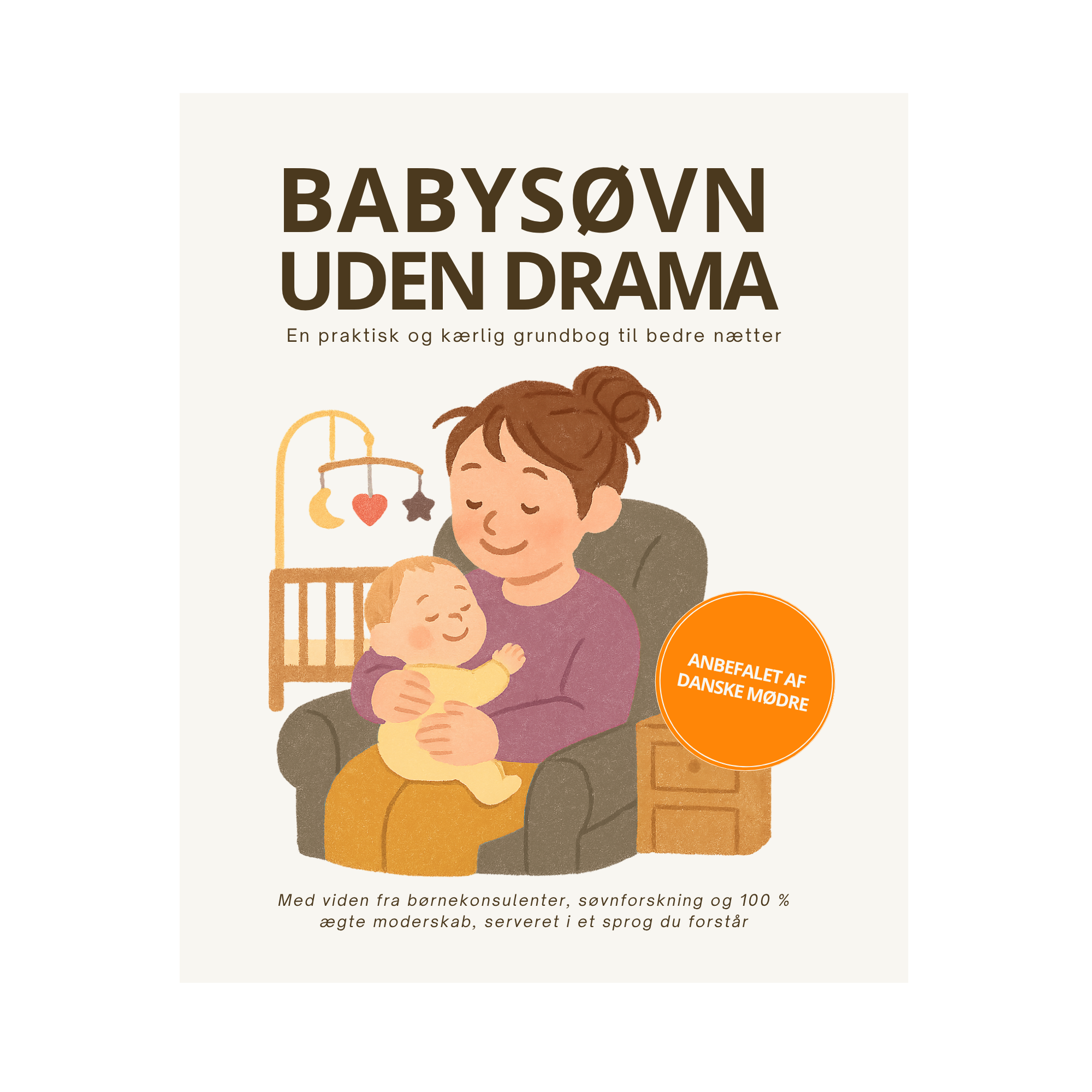 BABYSØVN UDEN DRAMA